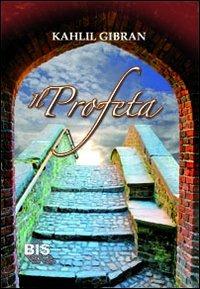 Il profeta - Kahlil Gibran - copertina