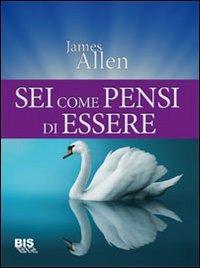 Sei come pensi di essere - James Allen - copertina