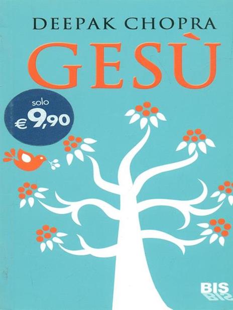 Gesù. Un racconto di illuminazione - Deepak Chopra - 2