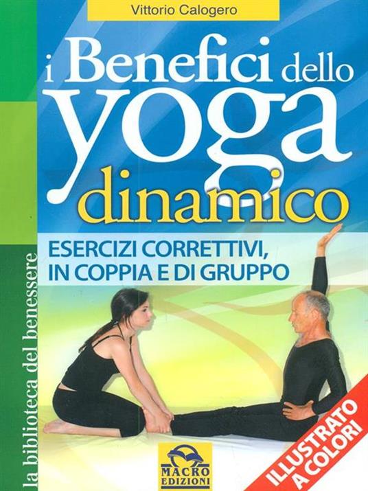 I benefici dello yoga dinamico - Vittorio Calogero - 3