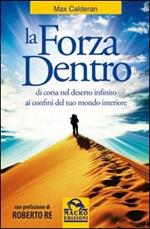 La forza dentro. Di corsa nel deserto infinito