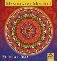 Mandala dal mondo. Vol. 1: Europa e Asia - Michelle M. Prévaud - copertina