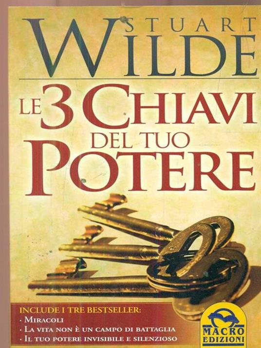 Le 3 chiavi del tuo potere - Stuart Wilde - 2