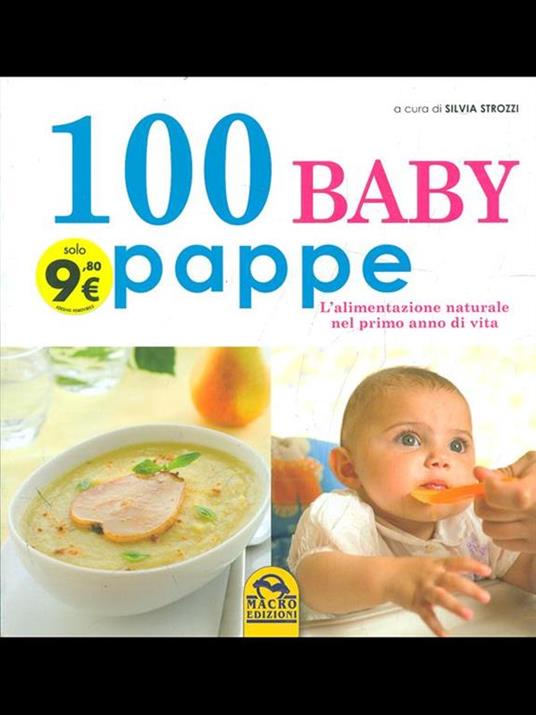 100 baby pappe. L'alimentazione naturale nel primo anno di vita - copertina