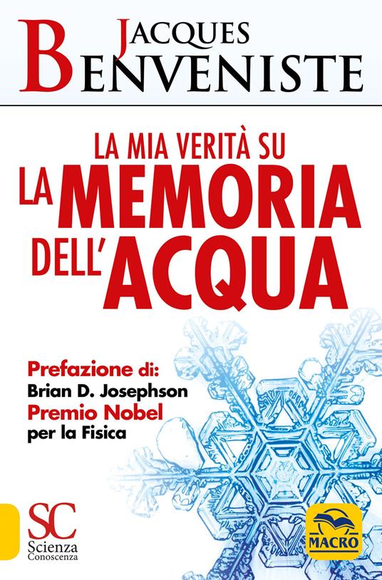 La mia verità su la memoria dell'acqua - Jacques Benveniste - copertina