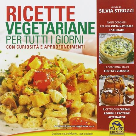 Ricette vegetariane per tutti i giorni - Silvia Strozzi - copertina