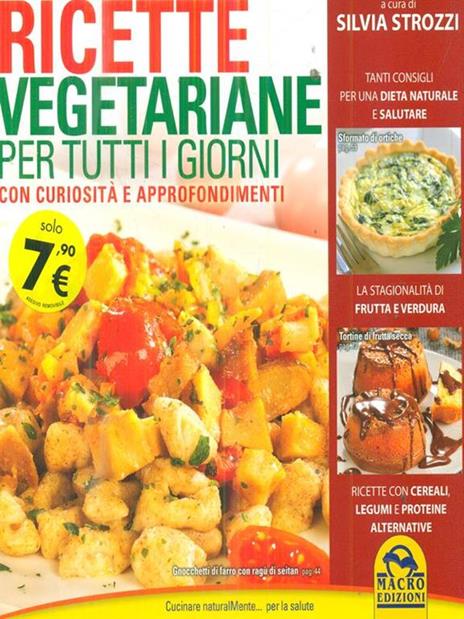 Ricette vegetariane per tutti i giorni - Silvia Strozzi - 2