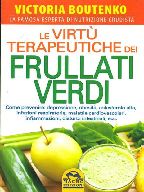 Le virtù terapeutiche dei frullati verdi - Victoria Boutenko - copertina