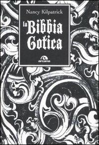 La bibbia gotica - Nancy Kilpatrick - copertina
