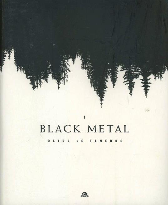 Black metal. Oltre le tenebre - copertina