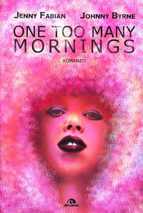 One too many mornings - Jenny Fabian,Johnny Byrne - 3