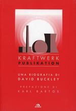Kraftwerk. Publikation
