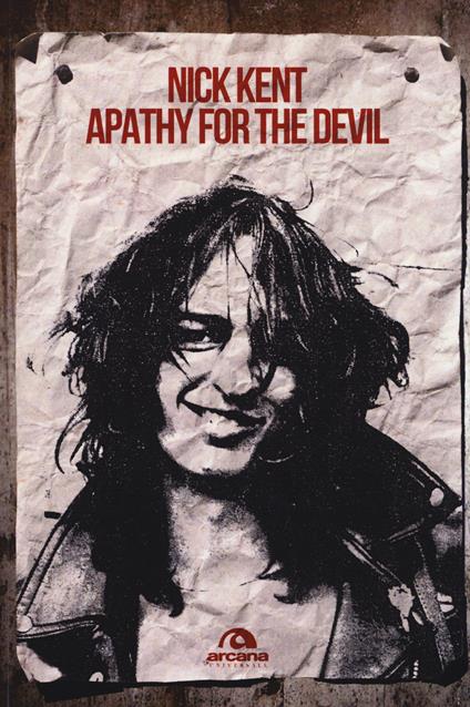 Apathy for the devil. Memorie dagli anni Settanta - Nick Kent - copertina