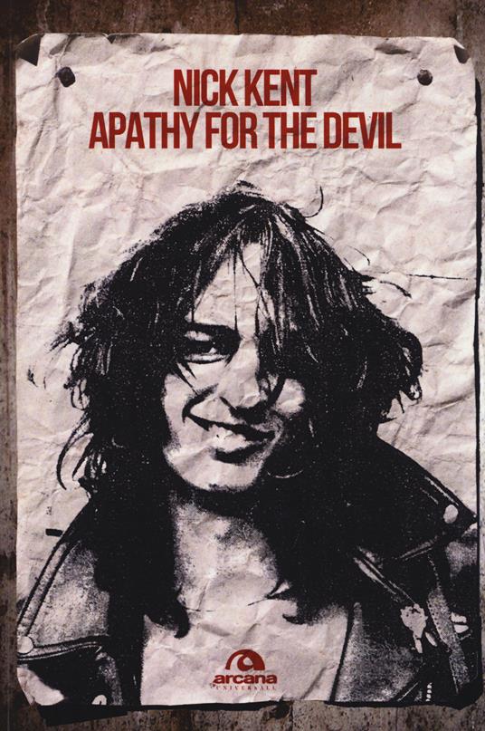 Apathy for the devil. Memorie dagli anni Settanta - Nick Kent - copertina