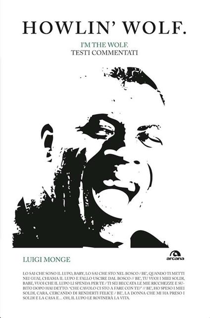 Howlin' Wolf. I'm the wolf. Testi commentati - Luigi Monge - ebook
