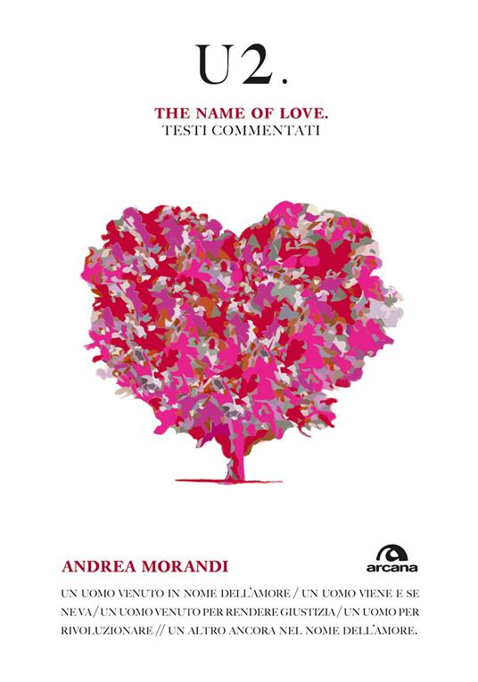 U2. The name of love. Testi commentati - Andrea Morandi - ebook