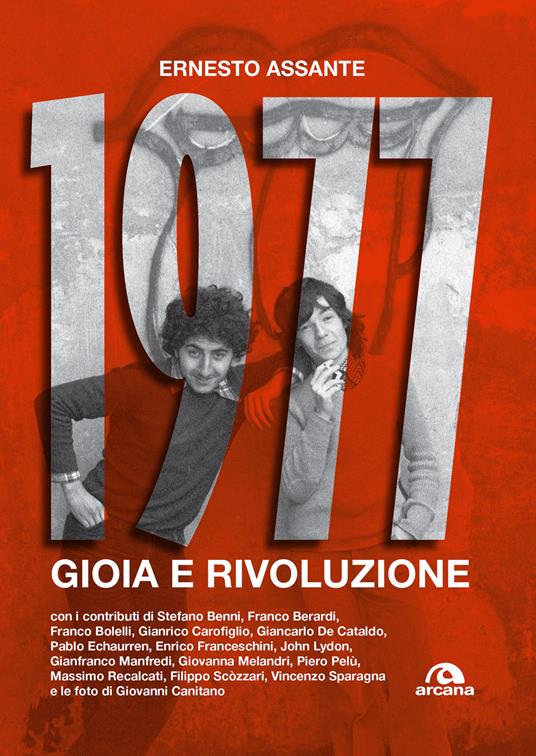 1977. Gioia e rivoluzione - Ernesto Assante - copertina