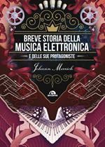 Breve storia della musica elettronica e delle sue protagoniste