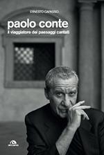 Paolo Conte. Il viaggiatore dei paesaggi cantati
