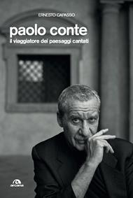 Paolo Conte. Il viaggiatore dei paesaggi cantati
