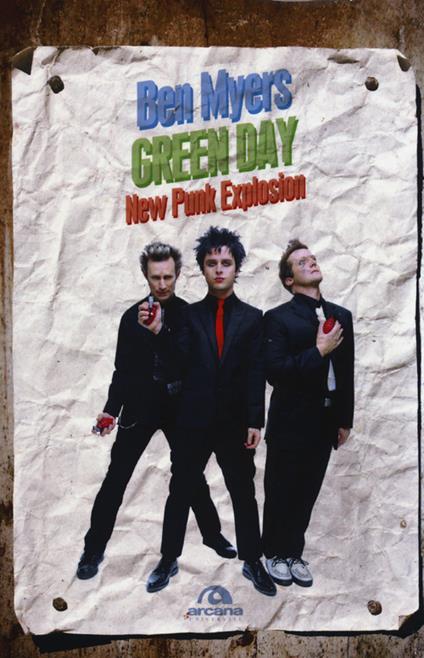Green Day. New punk explosion - Ben Myers - copertina