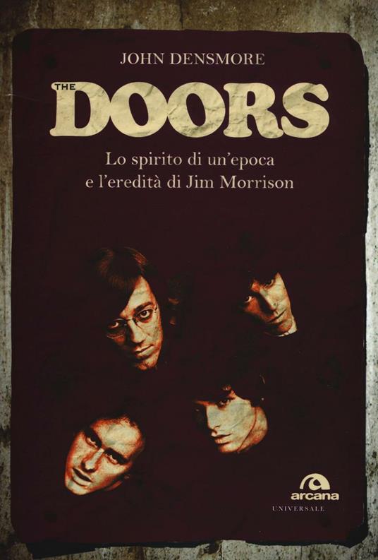 The Doors. Lo spirito di un'epoca e l'eredità di Jim Morrison - John Densmore - copertina
