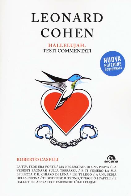 Leonard Cohen. Hallelujiah. Testi commentati - Roberto Caselli - copertina
