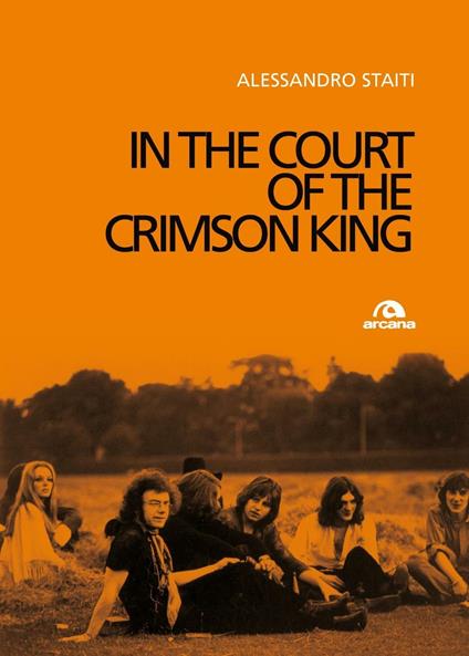 In the court of the Crimson King - Alessandro Staiti - copertina