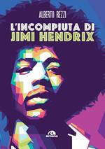 L' incompiuta di Jimi Hendrix