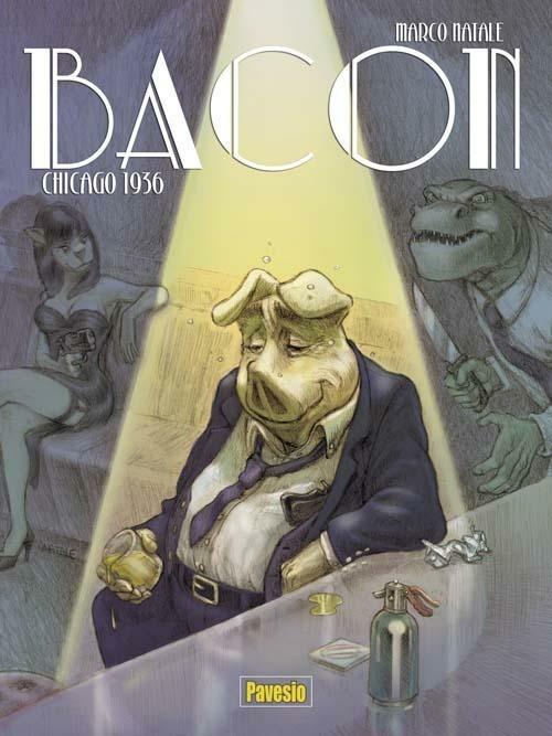 Bacon. Chicago 1936 - Marco Natale - copertina