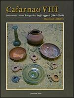 Cafarnao VIII. Documentazione fotografica degli oggetti (1968-2003). Ediz. illustrata