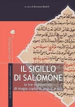 Il Sigillo di Salomone. In tre manoscritti di magia copta in lingua araba