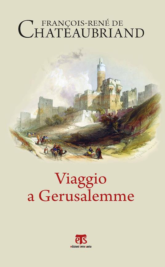 Viaggio a Gerusalemme - François-René de Chateaubriand - copertina