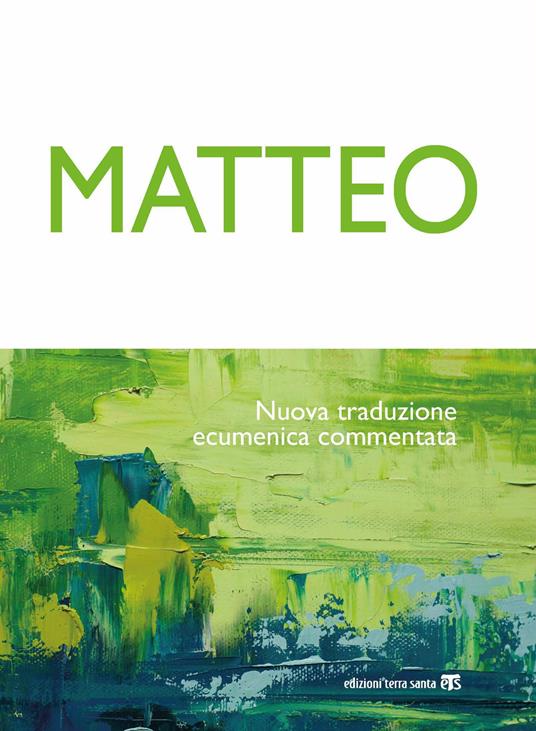 Matteo. Nuova traduzione ecumenica commentata - copertina