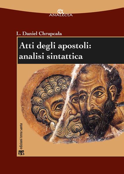 Atti degli Apostoli: analisi sintattica - Leslaw Daniel Chrupcala - copertina