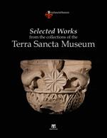 Selected works from the collections of the Terra Sancta Museum