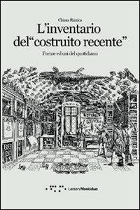 L'inventario del costruito recente. Forme ed usi del quotidiano in Sicilia - Chiara Rizzica - copertina
