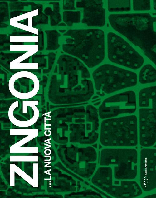 Zingonia... la nuova città - copertina