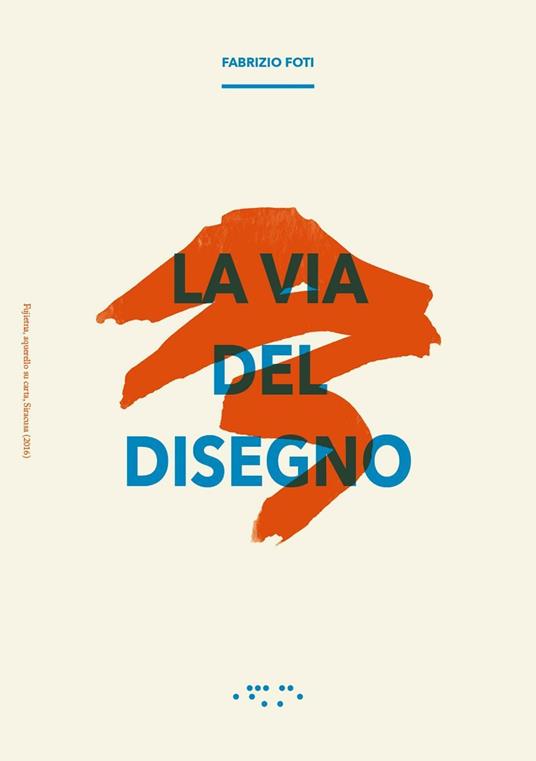 La via del disegno - Fabrizio Foti - copertina