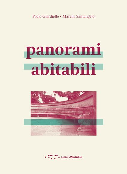 Panorami abitabili - Paolo Giardiello,Marella Santangelo - copertina