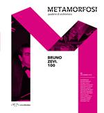 Metamorfosi. Quaderni di architettura (2018). Vol. 5: Bruno Zevi.100.