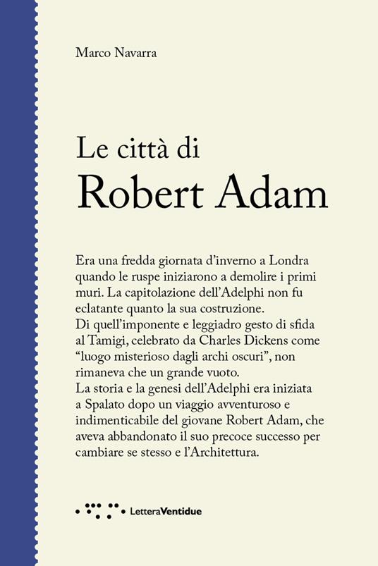 Le città di Robert Adam - Marco Navarra - copertina