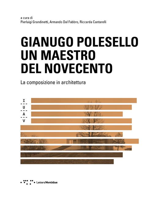 Gianugo Polesello. Un maestro del Novecento. La composizione in architettura - copertina