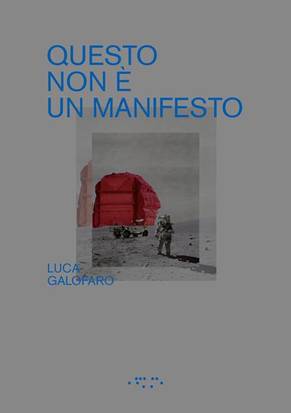 Questo non è un manifesto - Luca Galofaro - copertina