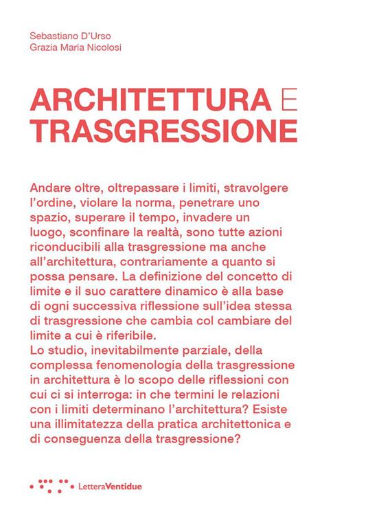 Architettura e trasgressione - Sebastiano D'Urso,Grazia Maria Nicolosi - copertina