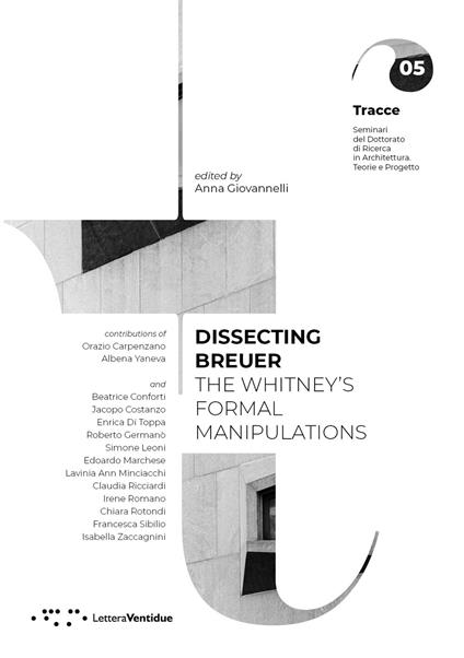 Dissecting Breuer. The Whitney's formal manipulations - copertina