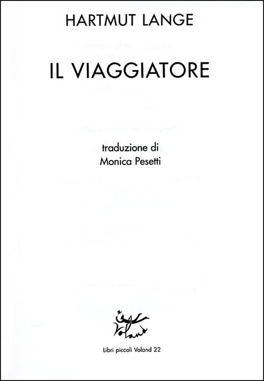 Il viaggiatore - Hartmut Lange - 2