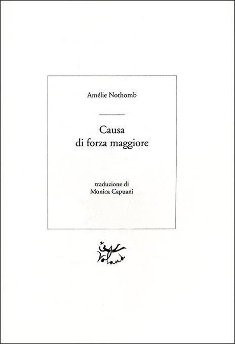 Causa di forza maggiore - Amélie Nothomb - 2