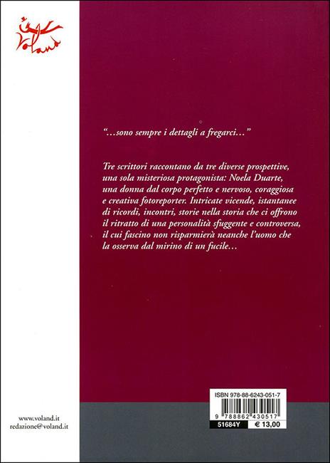 Prime notizie su Noela Duarte - José Ovejero,José M. Fajardo,Antonio Sarabia - 4