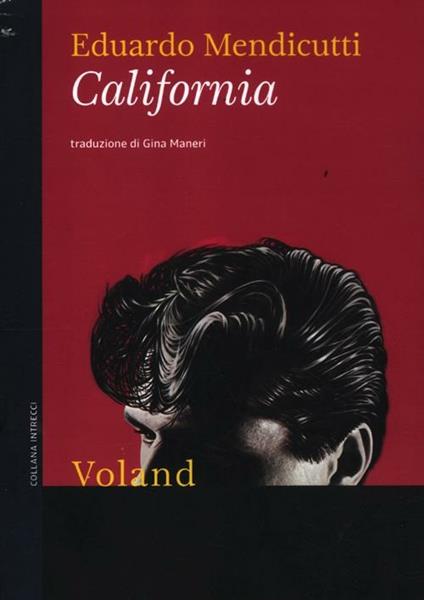 California - Eduardo Mendicutti - copertina